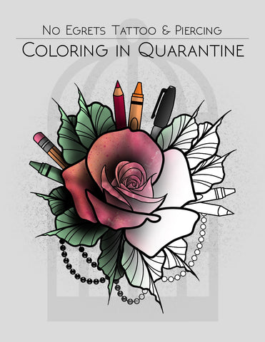Coloring in Quarantine - No Egrets Coloring Book